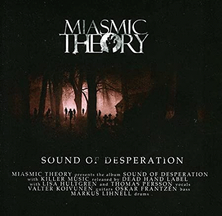 Miasmic Theory : Sound of Desperation